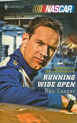 Running Wide Open by Ken Casper