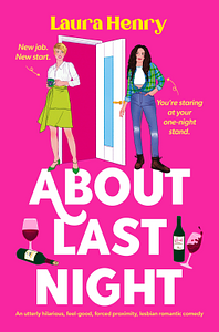 About Last Night by Laura Henry