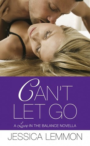 Can't Let Go by Jessica Lemmon