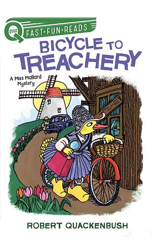 Bicycle to Treachery by Robert Quackenbush
