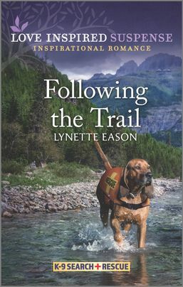 Following the Trail by Lynette Eason