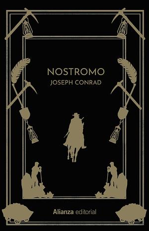 Nostromo: Relato del litoral by Joseph Conrad