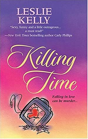 Killing Time by Leslie Kelly