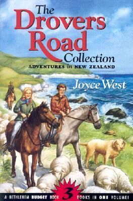 The Drovers Road Collection: Three New Zealand Adventures by Joyce West