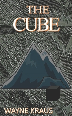 The Cube by Wayne Kraus