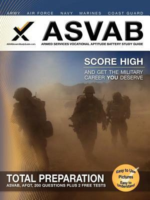 ASVAB Armed Services Vocational Aptitude Battery Study Guide by Sharon A. Wynne