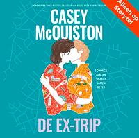 De Ex-trip by Casey McQuiston