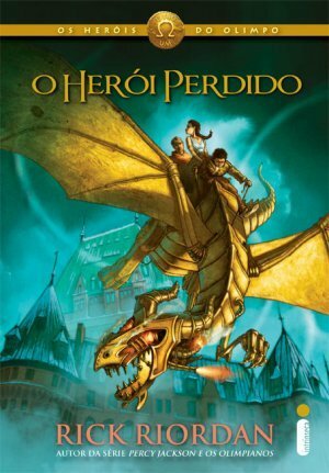 O Herói Perdido by Rick Riordan, Rodrigo Peixoto