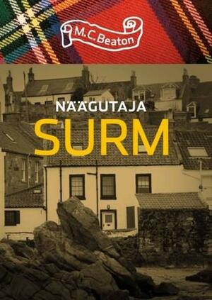 Näägutaja surm by M.C. Beaton