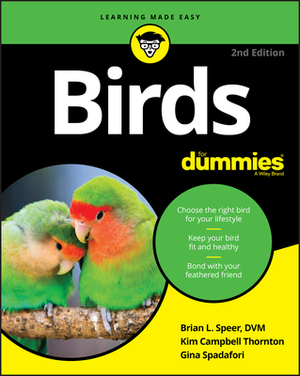 Birds for Dummies by Brian L. Speer, Kim Thornton