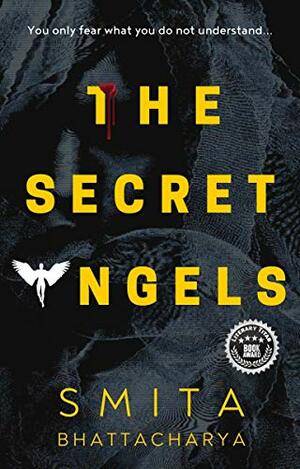 The Secret Angels by Smita Bhattacharya