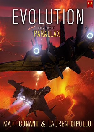 Evolution (Parallax Book 3) by Matt Conant & Lauren Cipollo