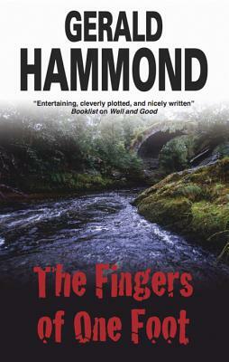 The Fingers of One Foot by Gerald Hammond