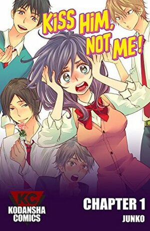 Kiss Him, Not Me #1 by Junko