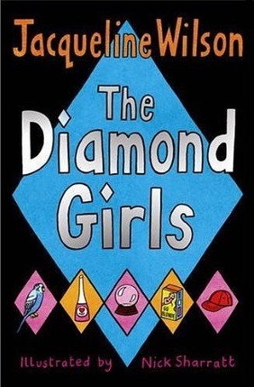 The Diamond Girls by Jacqueline Wilson