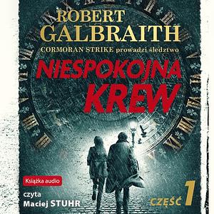 Niespokojna Krew by Robert Galbraith