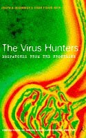 The Virus Hunters: Dispatches from the Frontline by Susan Fisher-Hoch, Joseph B. McCormick
