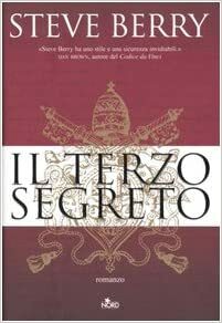 Il terzo segreto by Steve Berry