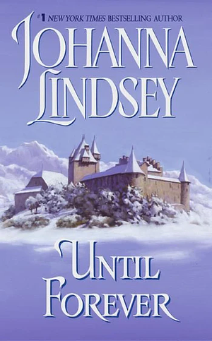 Until Forever by Johanna Lindsey