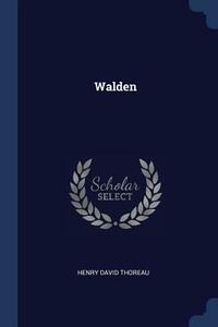 Walden by Henry David Thoreau