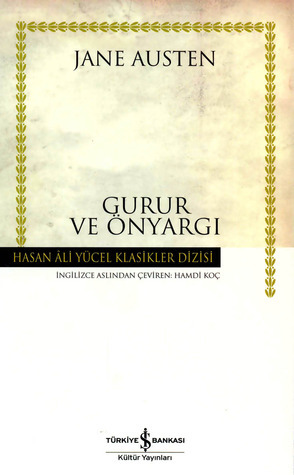 Gurur ve Önyargı by Jane Austen