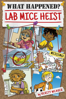 Lab Mice Heist by Verity Weaver