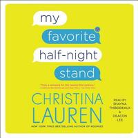 My Favorite Half-Night Stand by Christina Lauren