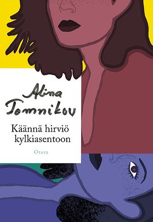 Käännä hirviö kylkiasentoon by Alina Tomnikov