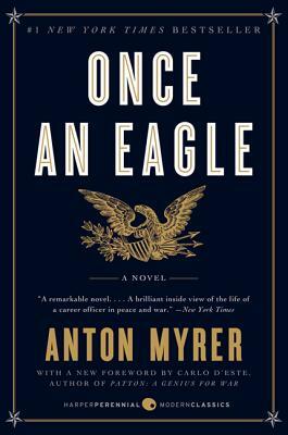 Once an Eagle by Anton Myrer