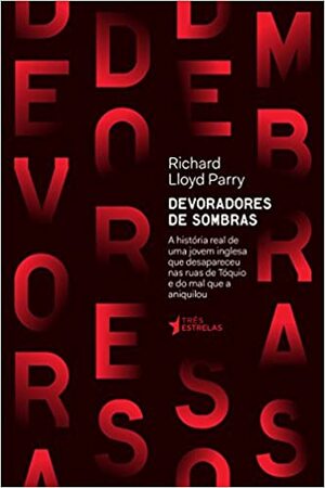 Devoradores de Sombras by Richard Lloyd Parry