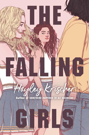 The Falling Girls by Hayley Krischer