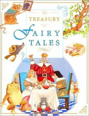 My Treasury Of Fairy Tales by Kay Barnham, Helen Burnford