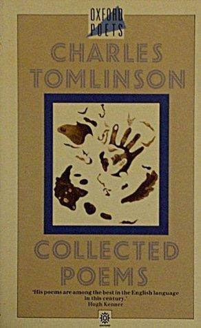 Collected Poems by Charles Tomlinson