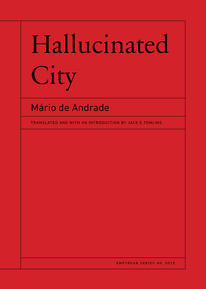 Hallucinated City by Mário de Andrade