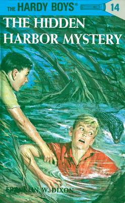 The Hidden Harbor Mystery by Franklin W. Dixon