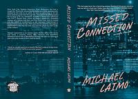 Missed Connection by Michael Laimo