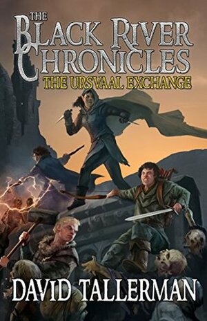 The Black River Chronicles: The Ursvaal Exchange by Jonathan Green, David Tallerman, Anne Zanoni, Kim Van Deun, Digital Fiction