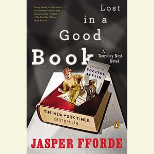 Lost in a Good Book by Jasper Fforde