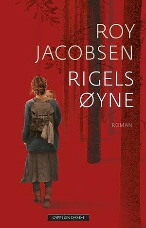 Rigels øyne by Roy Jacobsen