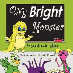 One Bright Monster by Stephanie Sisler