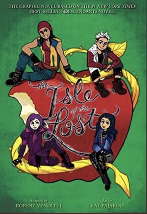 The Isle of the Lost: The Graphic Novel (the Descendants Series) by Robert Venditti, Melissa de la Cruz
