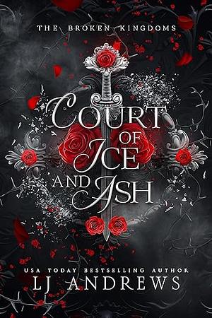 Court of Ice and Ash by LJ Andrews