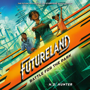 Battle for the Park by H.D. Hunter