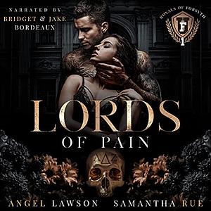 Lords of Pain by Angel Lawson, Samantha Rue