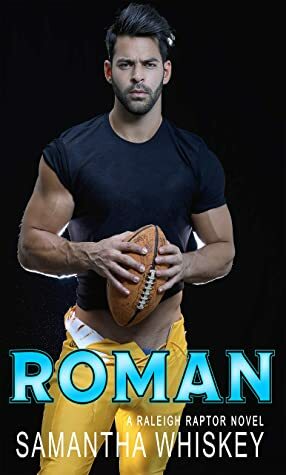 Roman by Samantha Whiskey