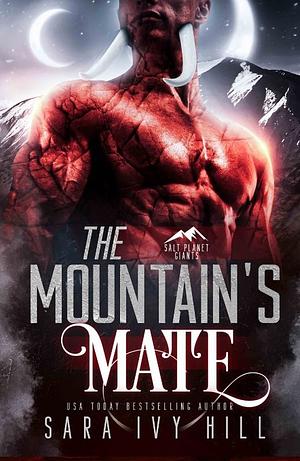 The Mountain's Mate by Sara Ivy Hill