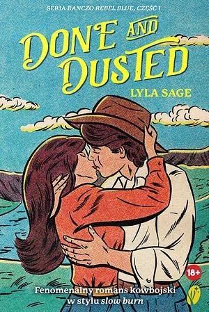 Done and Dusted by Lyla Sage