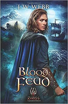 Blood Feud by J.W. Webb