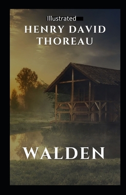Walden Illustrated by Henry David Thoreau