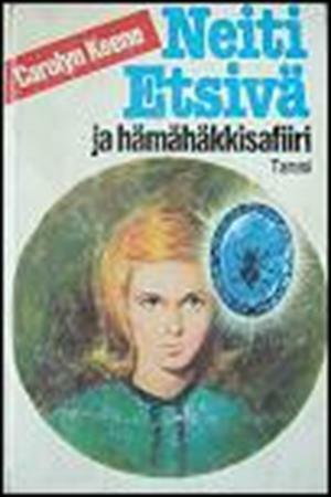 Neiti Etsivä ja hämähäkkisafiiri by Carolyn Keene, Kaisa Peltonen